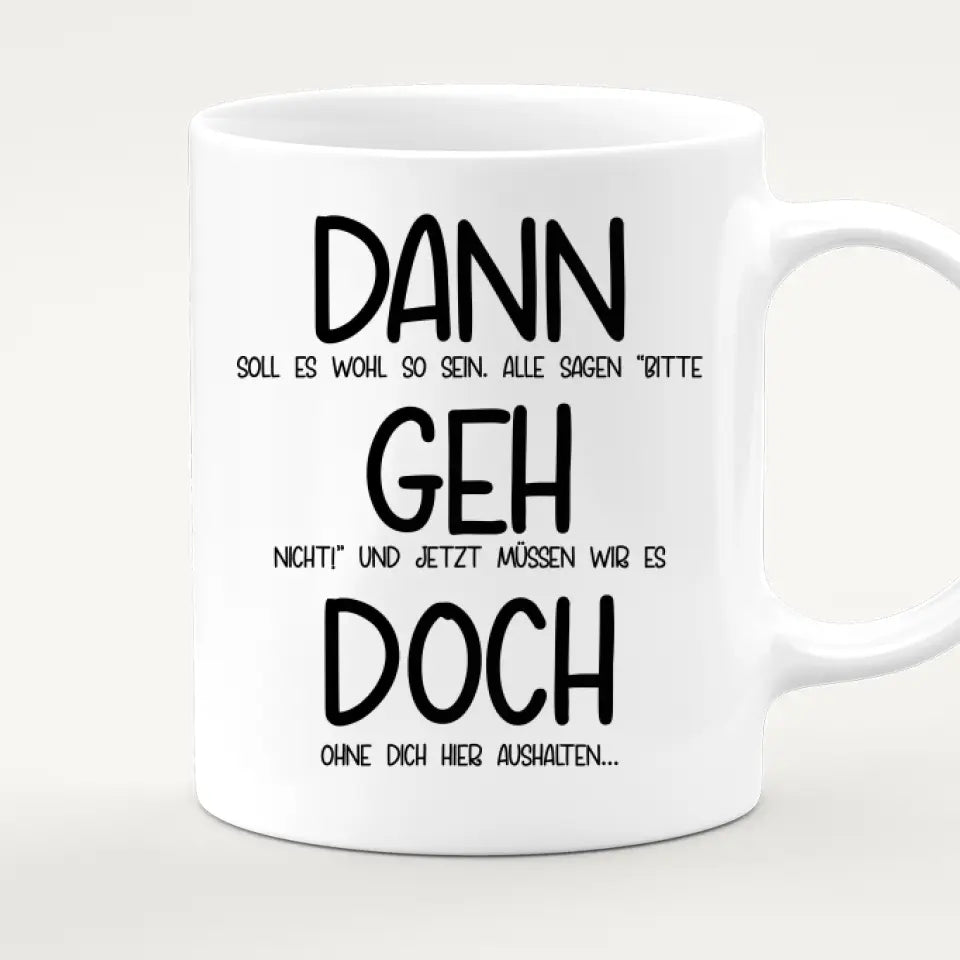 Personalisierte Tasse Kollegen (2 Frauen + 1 Mann) - Abschiedsgeschenk