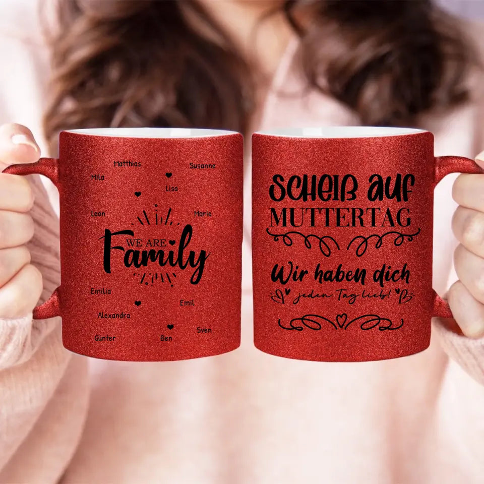 Personalisierte Glitzertasse - We are Family (1-12 Namen) - Muttertag