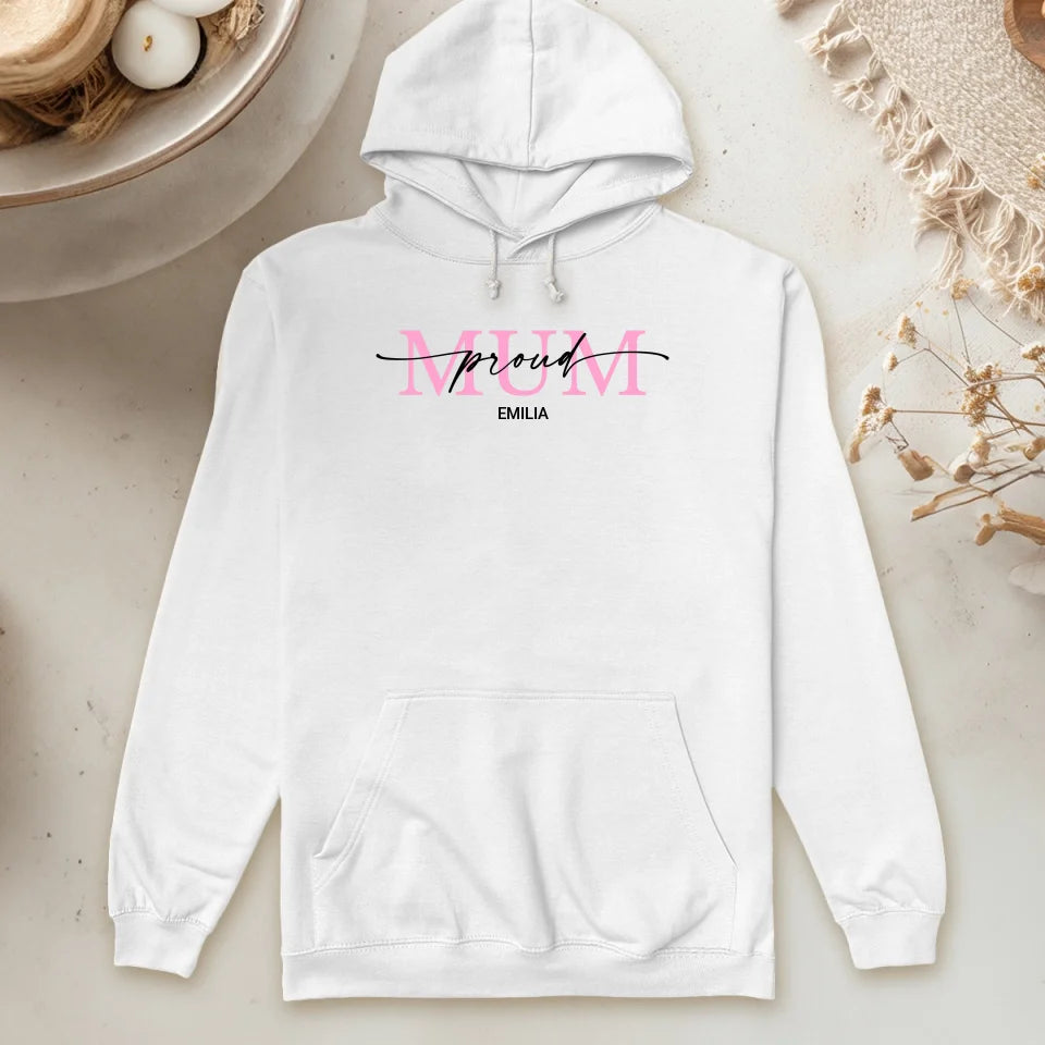 Personalisierter Hoodie - Proud Mum mit Kindername(n)