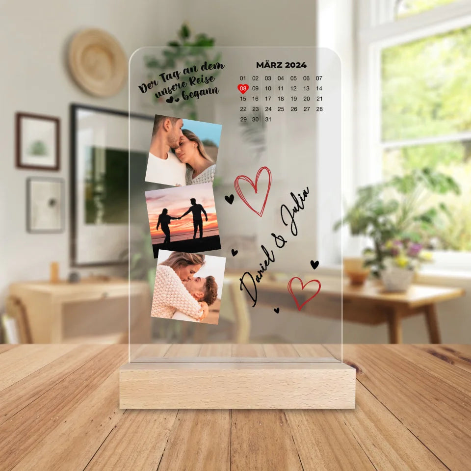 Personalisierte Acrylglasplatte - Der Tag an dem unsere Reise begann - Mit Kalender und Bildern