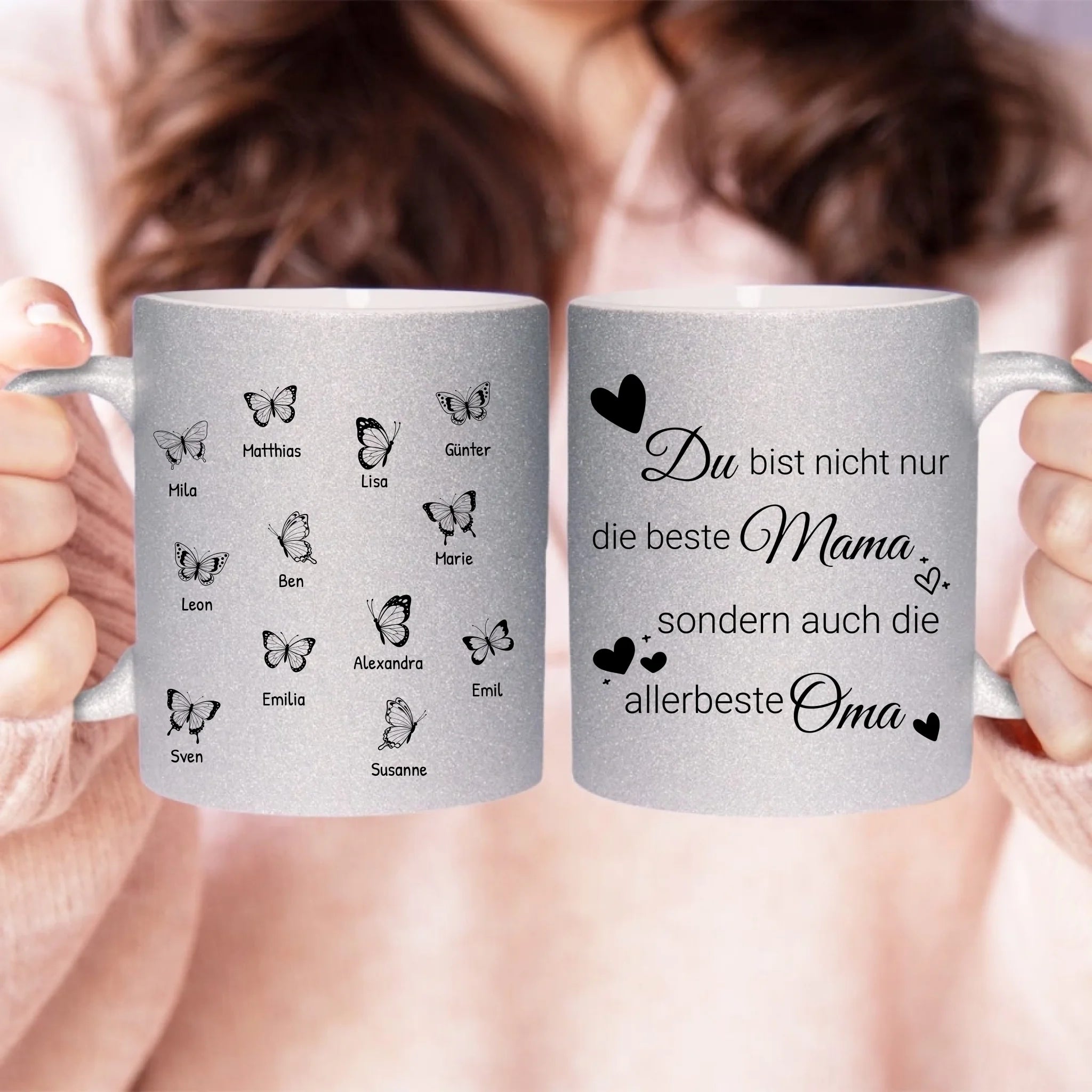 Personalisierte Glitzertasse - Du bist nicht nur die beste Mama sondern auch die allerbeste Oma mit 1-12 Schmetterlingen/Namen