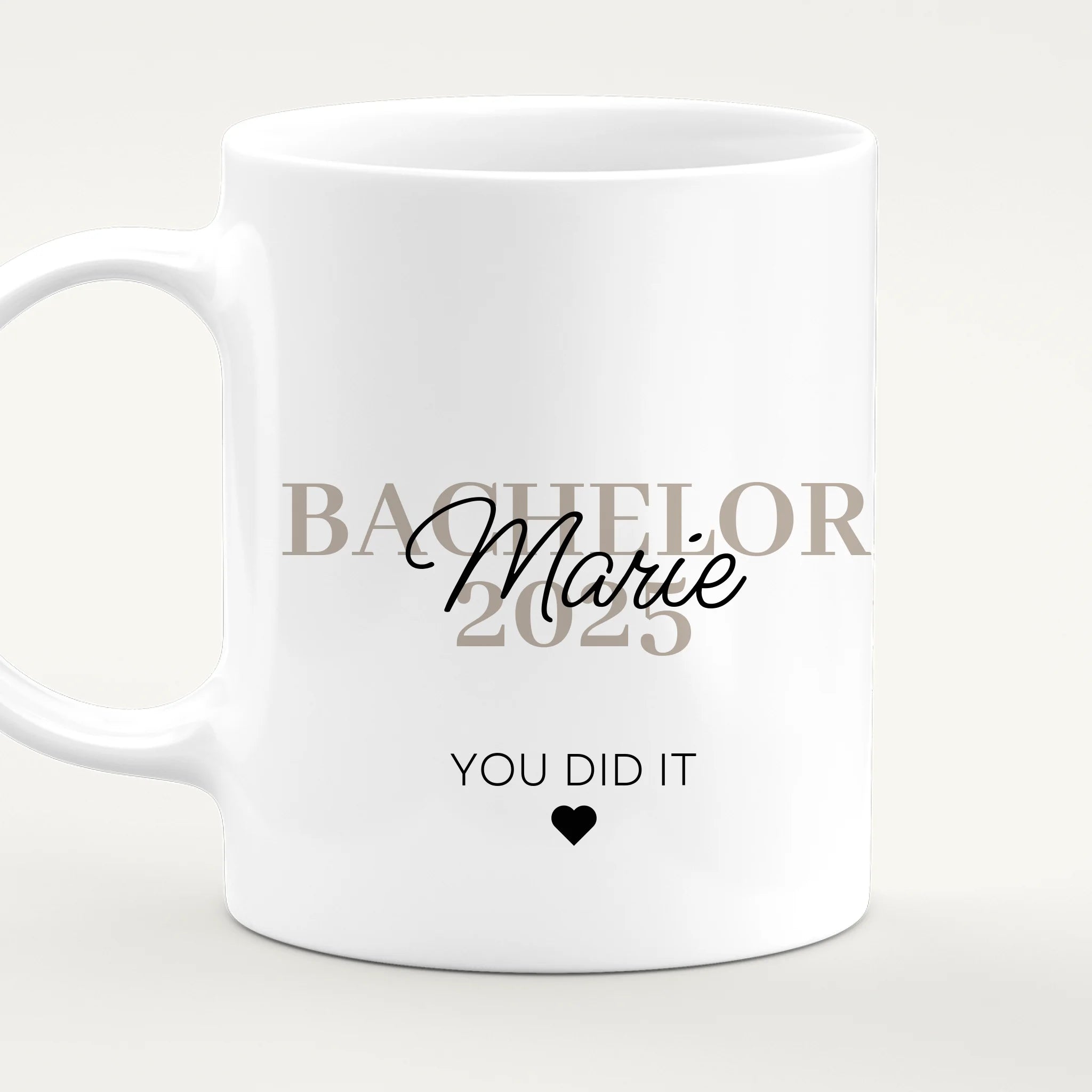 Personalisierte Tasse - Bachelor/Master/Abitur/Abschluss mit Name und Jahr - You did it