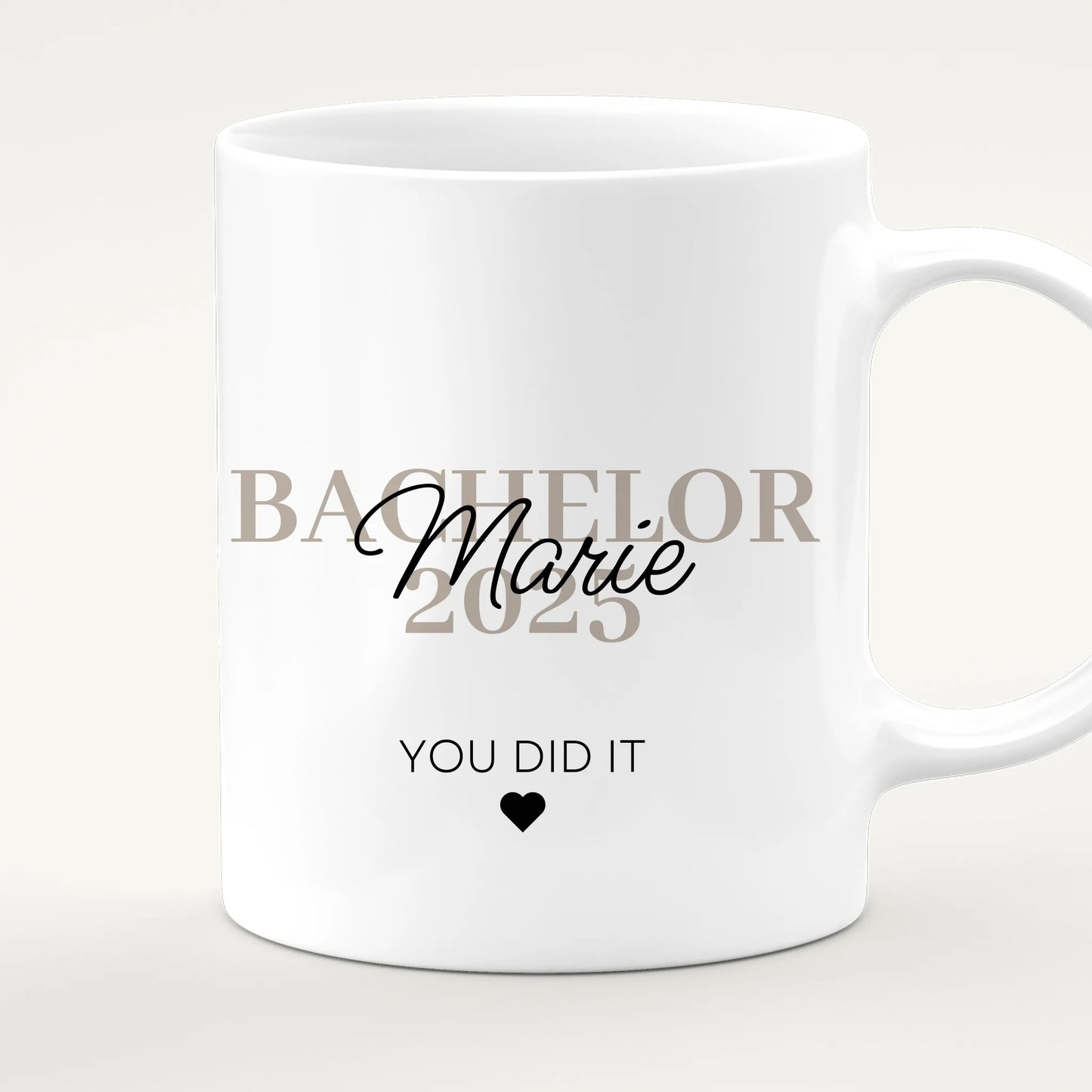 Personalisierte Tasse - Bachelor/Master/Abitur/Abschluss mit Name und Jahr - You did it