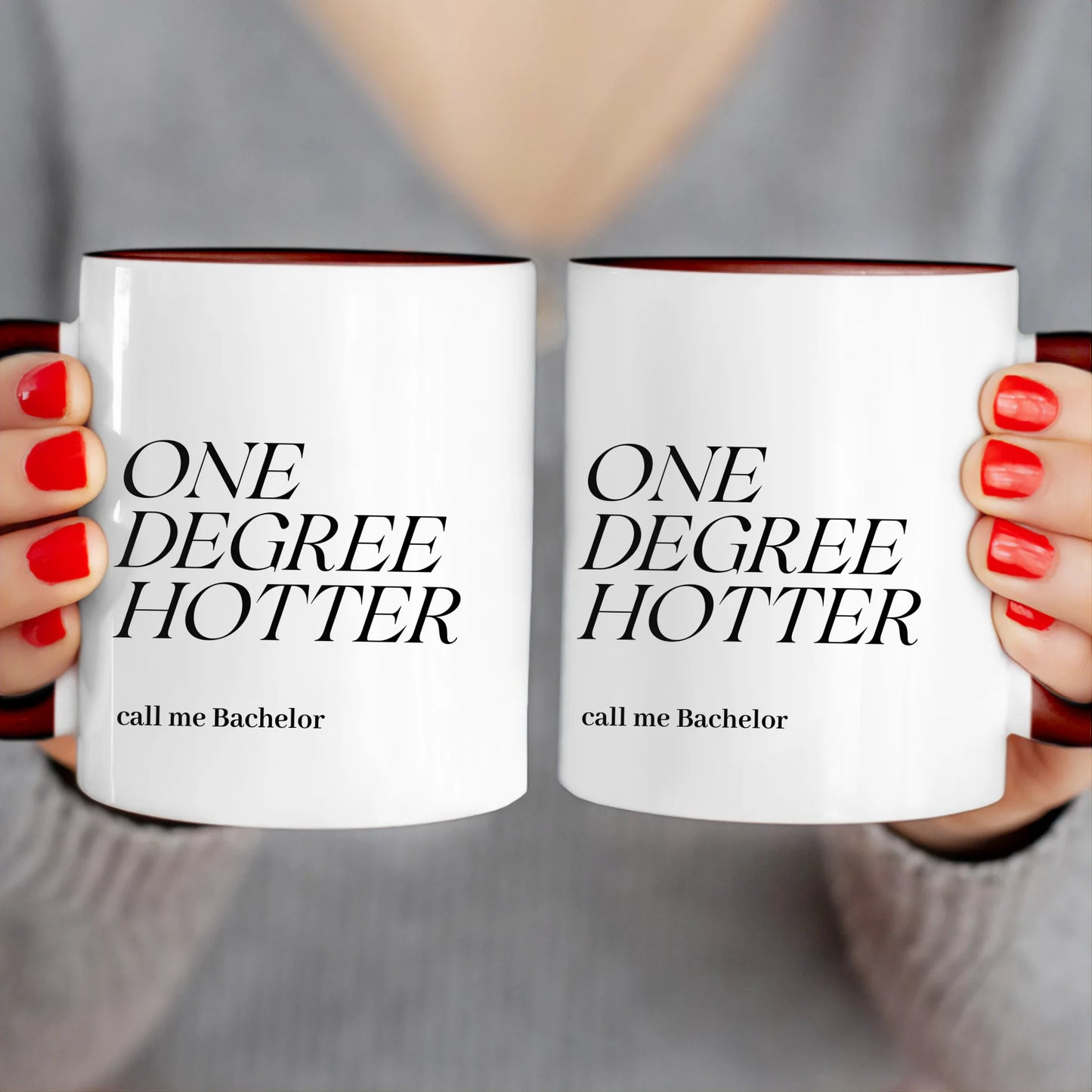 Personalisierte Tasse - One Degree Hotter - call me Bachelor