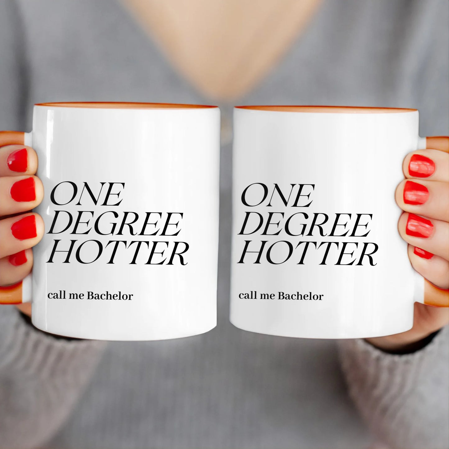 Personalisierte Tasse - One Degree Hotter - call me Bachelor