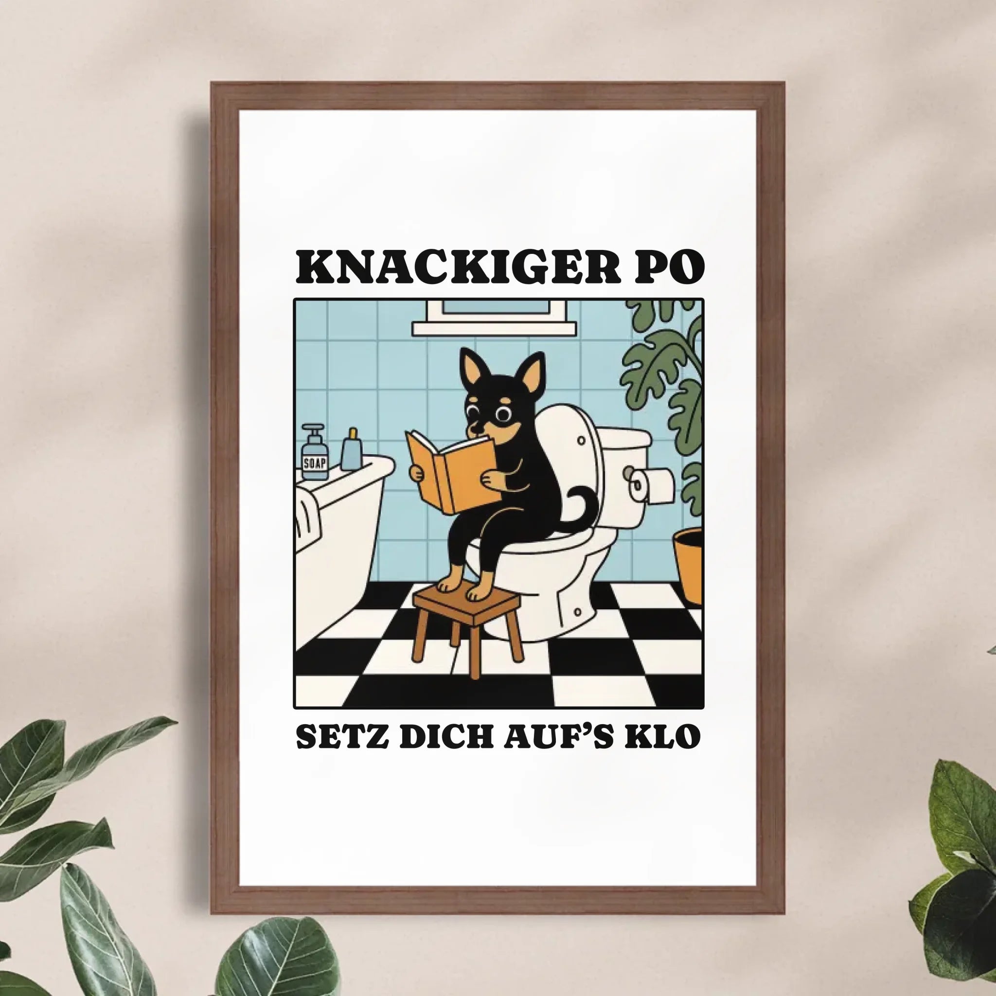 Personalisiertes Poster - Knackiger Po setz dich aufs Klo - Lustiges Bild für die Toilette mit eigenem Tier