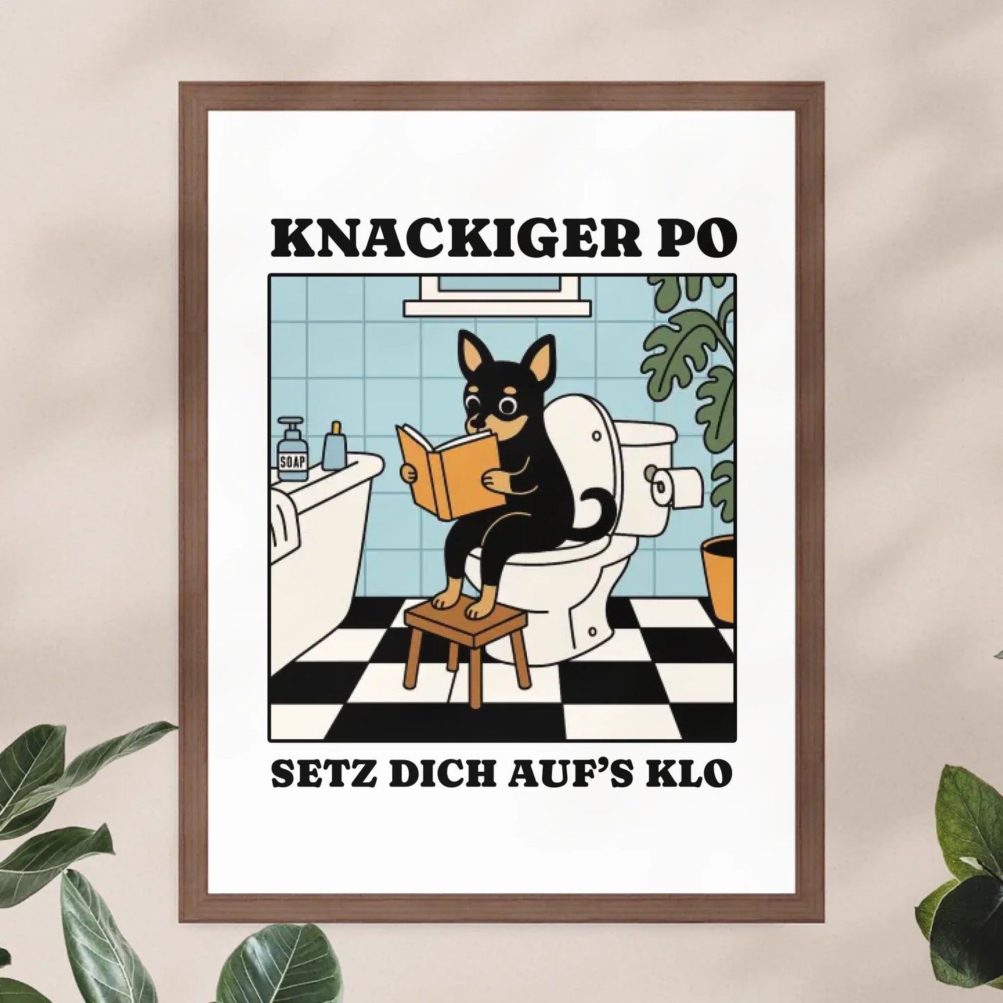 Personalisiertes Poster - Knackiger Po setz dich aufs Klo - Lustiges Bild für die Toilette mit eigenem Tier