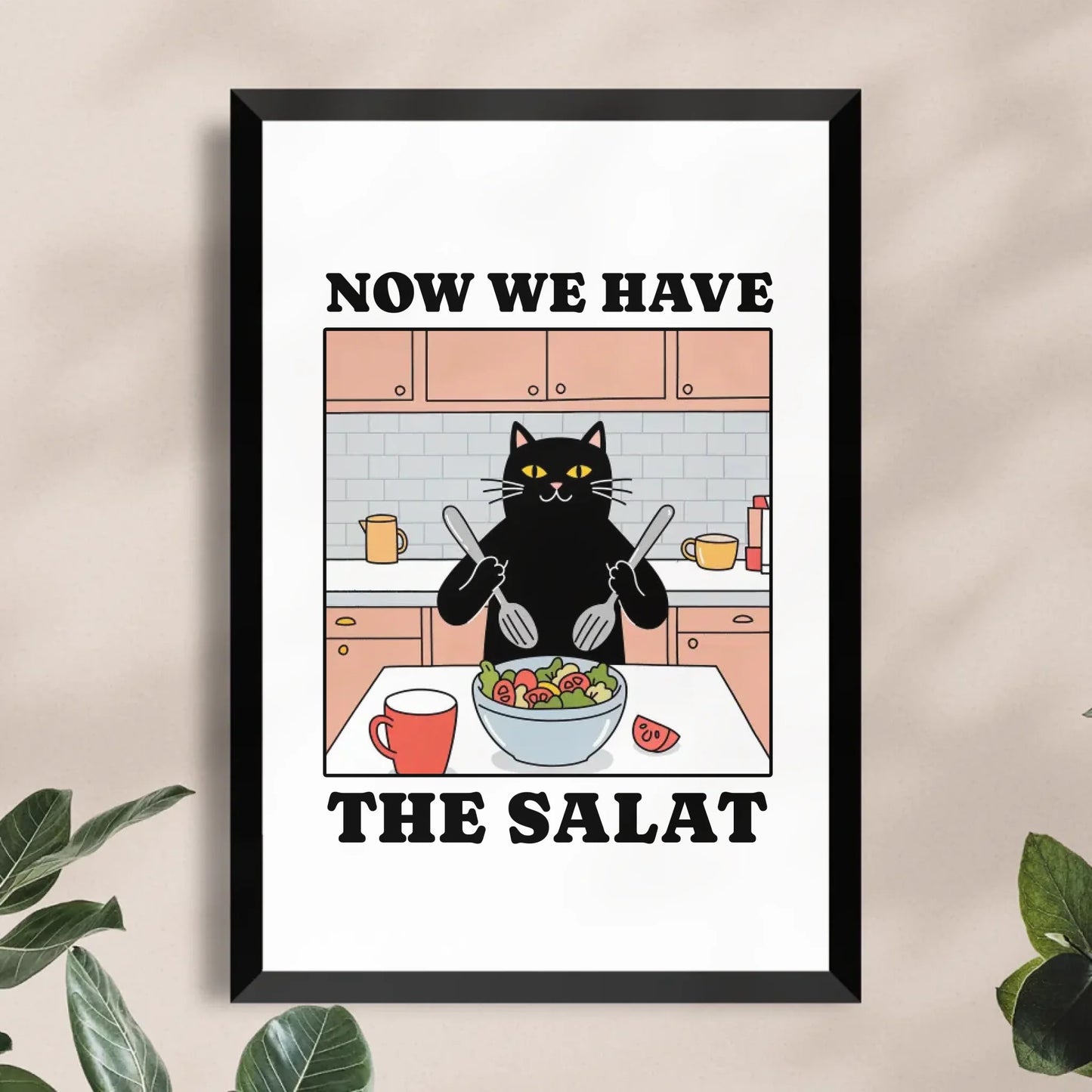 Personalisiertes Poster - Now we have the Salat - Lustiges Bild für die Küche mit eigenem Tier