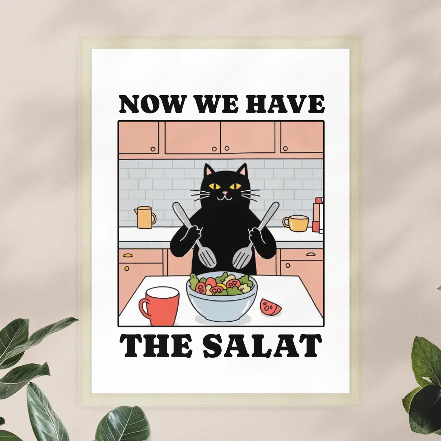 Personalisiertes Poster - Now we have the Salat - Lustiges Bild für die Küche mit eigenem Tier