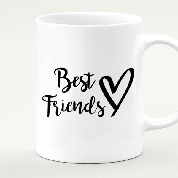 Personalisierte Tasse - Beste Freunde (3 Frauen + 1 Mann)